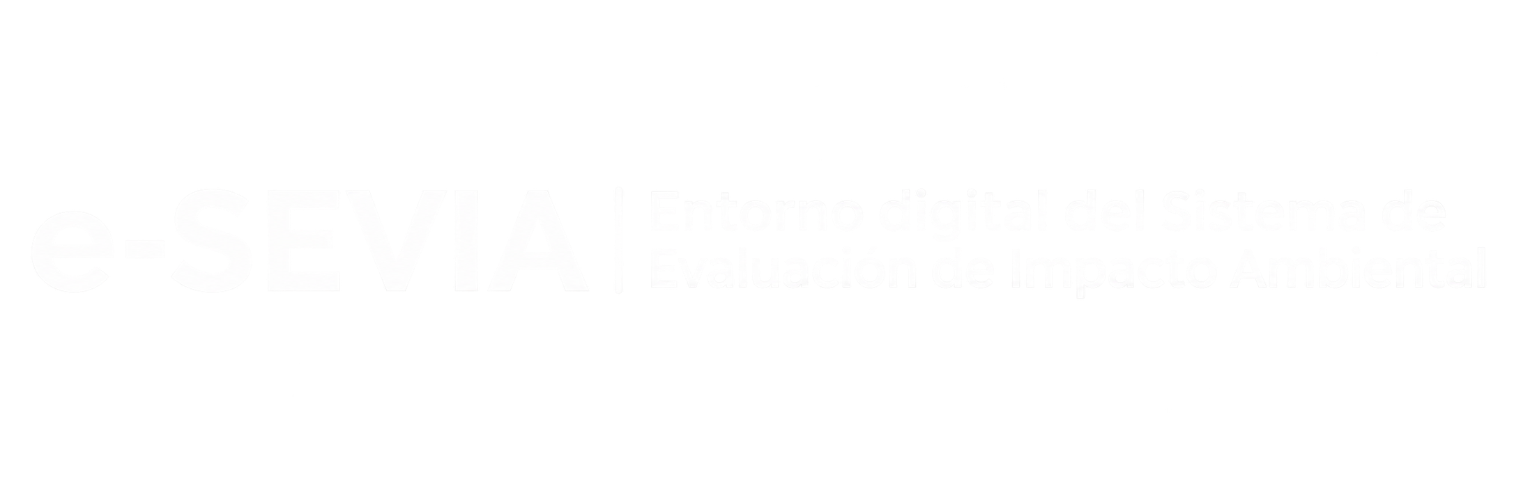 e-SEVIA - Entorno digital del Sistema de Evaluación de Impacto Ambiental